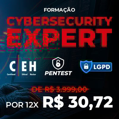 Formação CyberSecurity Expert.