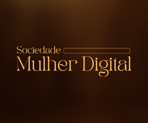 Sociedade Mulher Digital.