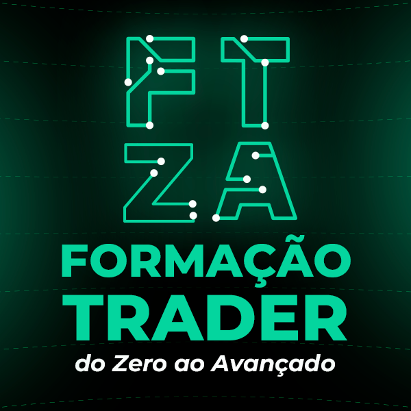 FTZA- Formação Trader Do Zero Ao Avançado.