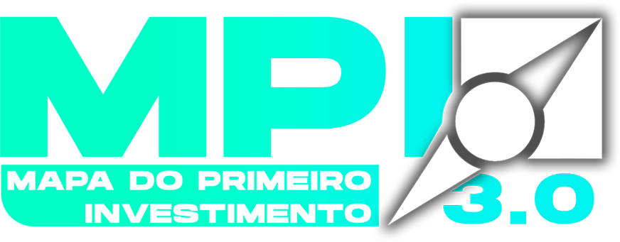 MPI 3.0 - Meu Primeiro Investimento.