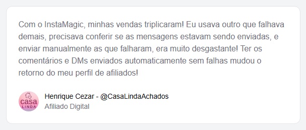 Depoimentos sobre o Instamagic.